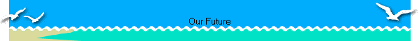Our Future